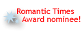 Romantic Times Award nominee